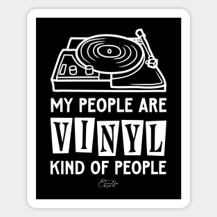 Vinyl Kind Of People Magnet